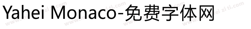Yahei Monaco字体转换